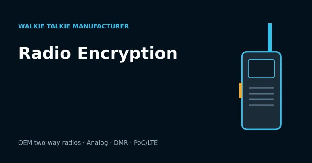 Two-Way Radio Encryption Explained: Scrambling, DMR Privacy and AES