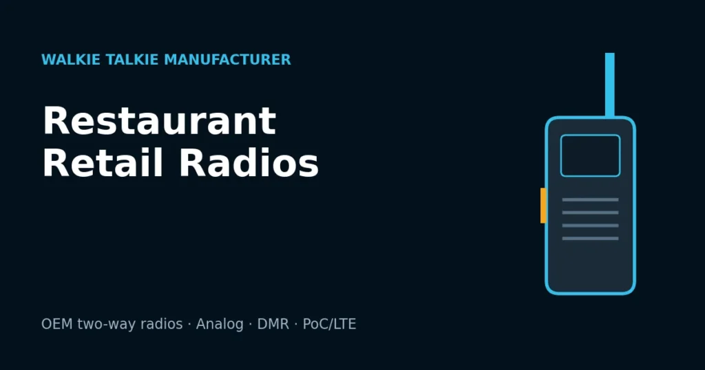 Walkie Talkies for Restaurants and Retail Stores: Buyer’s Guide